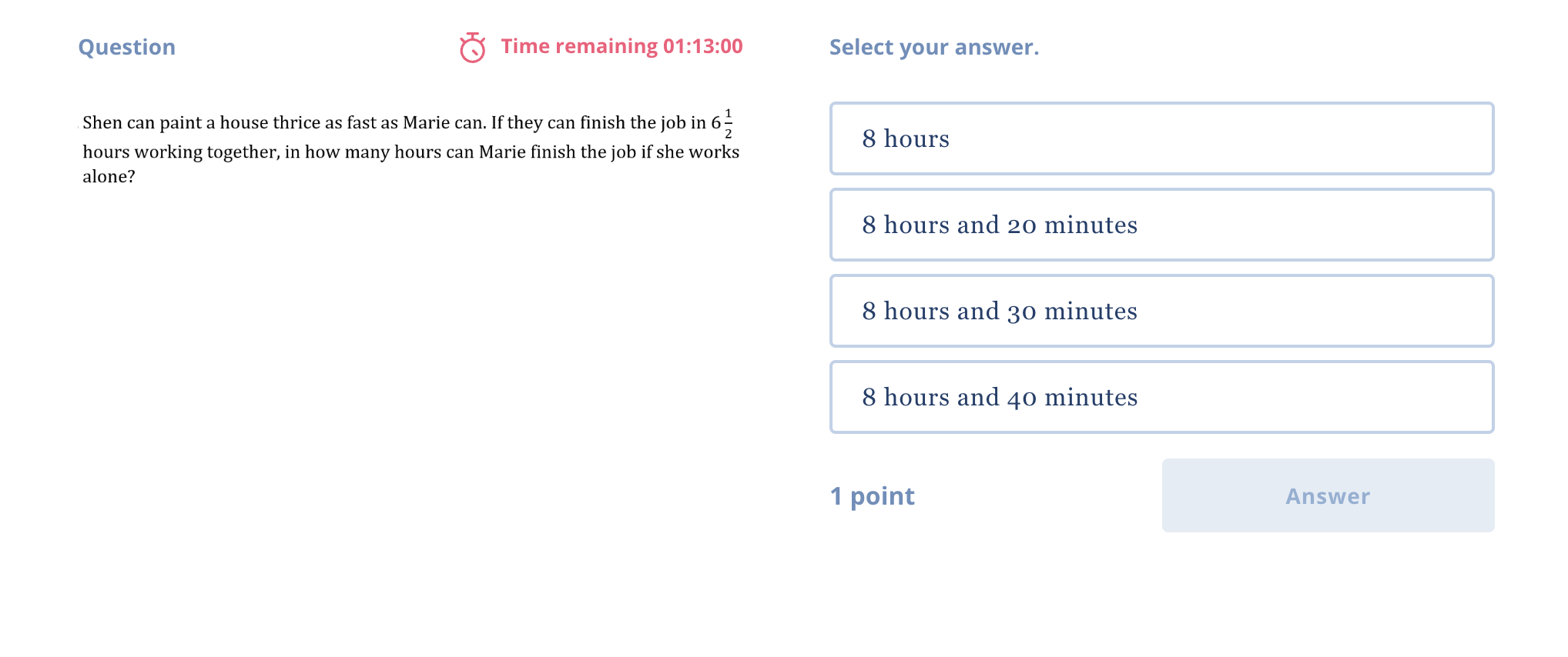 Question Time remaining 01:13:00 Select your