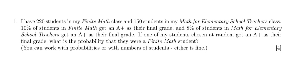 1. I have 220 students in my Finite Math class