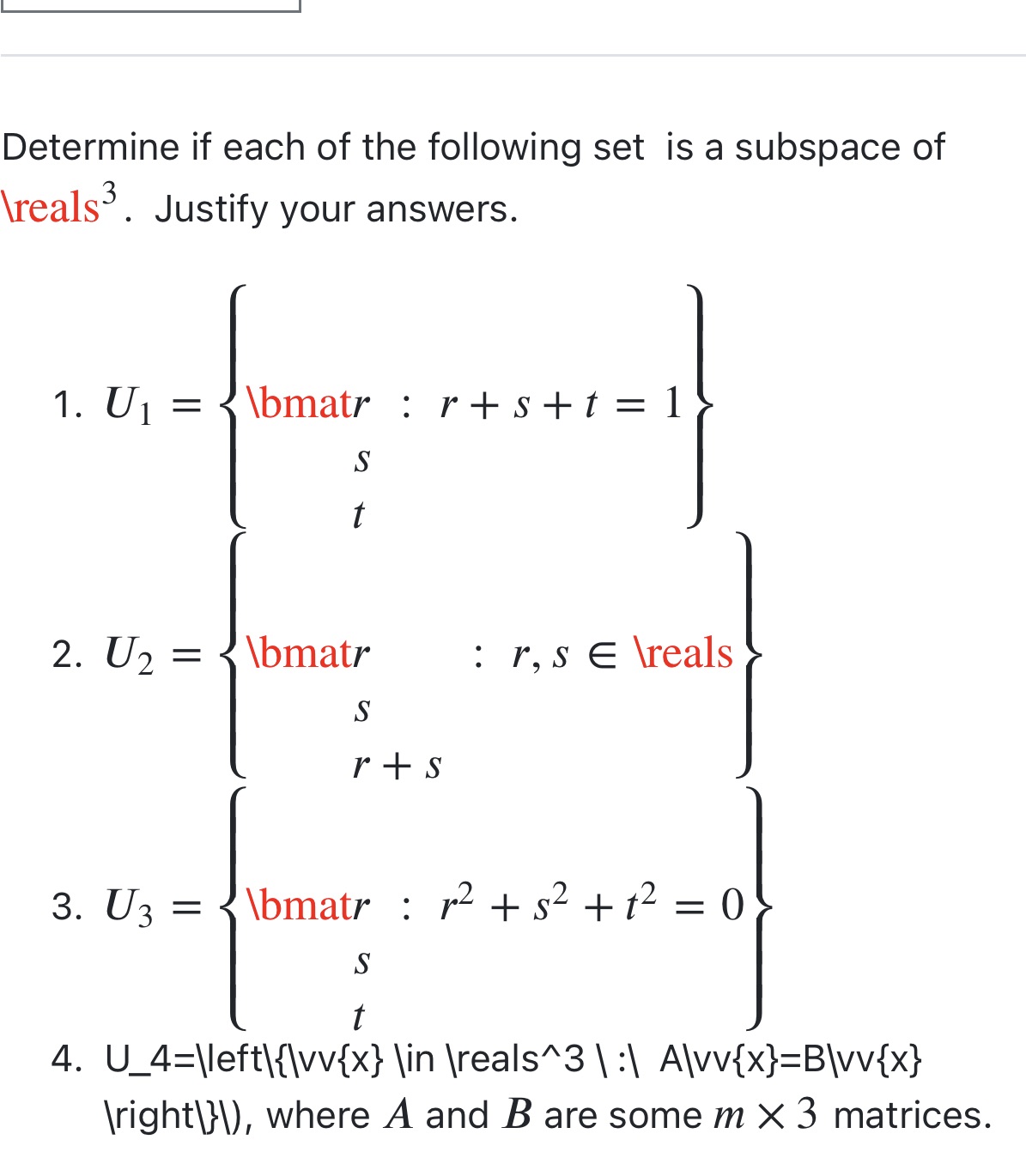 Determine if each of the following set is a