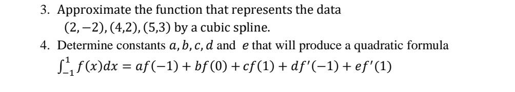 answer please asap 3. Approximate the function
