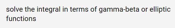 solve the integral in terms of gamma-beta or