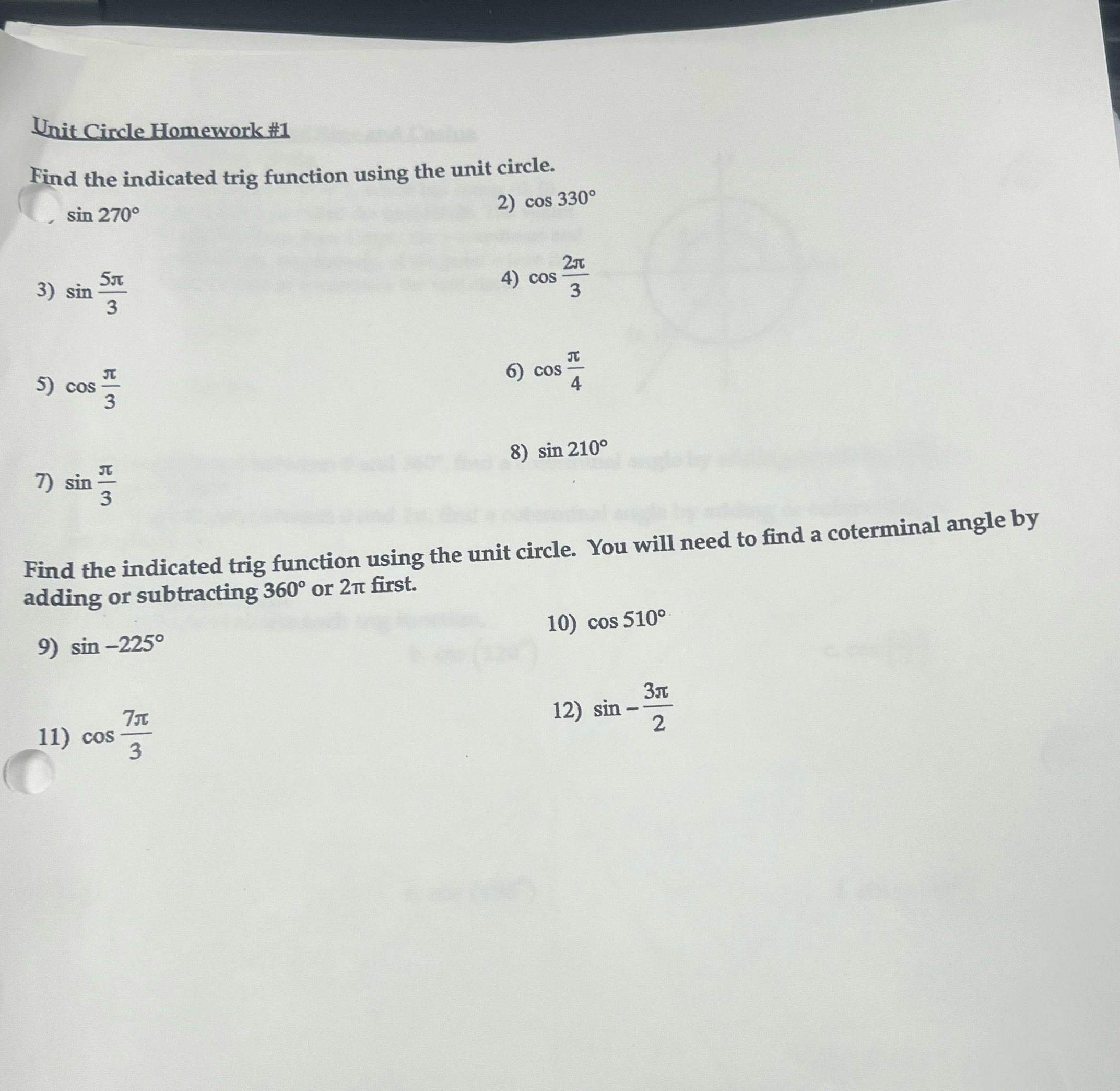 answer quickly please Unit Circle Homework #1