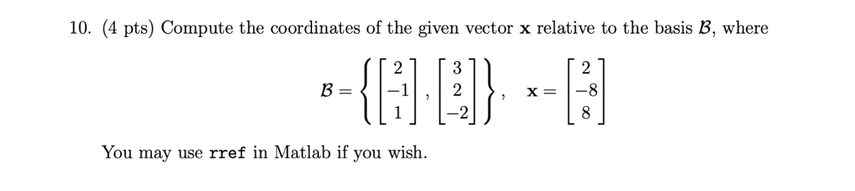 10. (4 pts) Compute the coordinates of the given