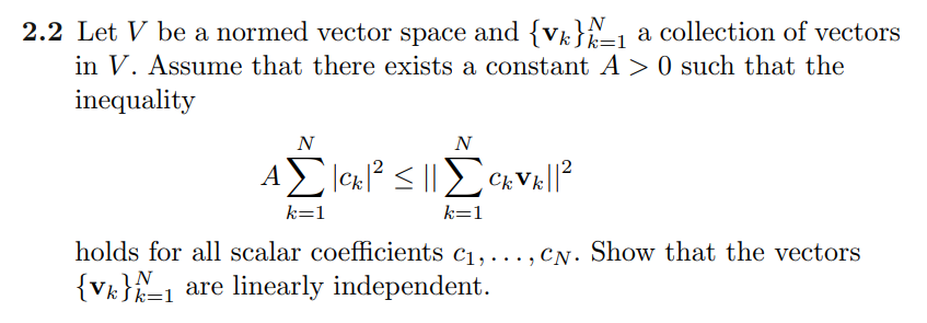 2.2 Let V be a normed vector space and {vil a