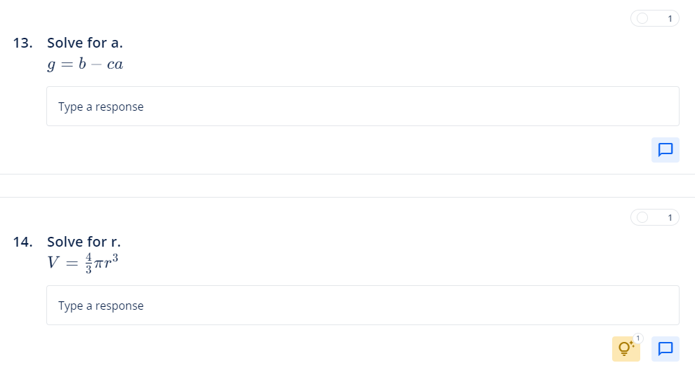 O 1 13. Solve for a. g = b - ca Type a response O