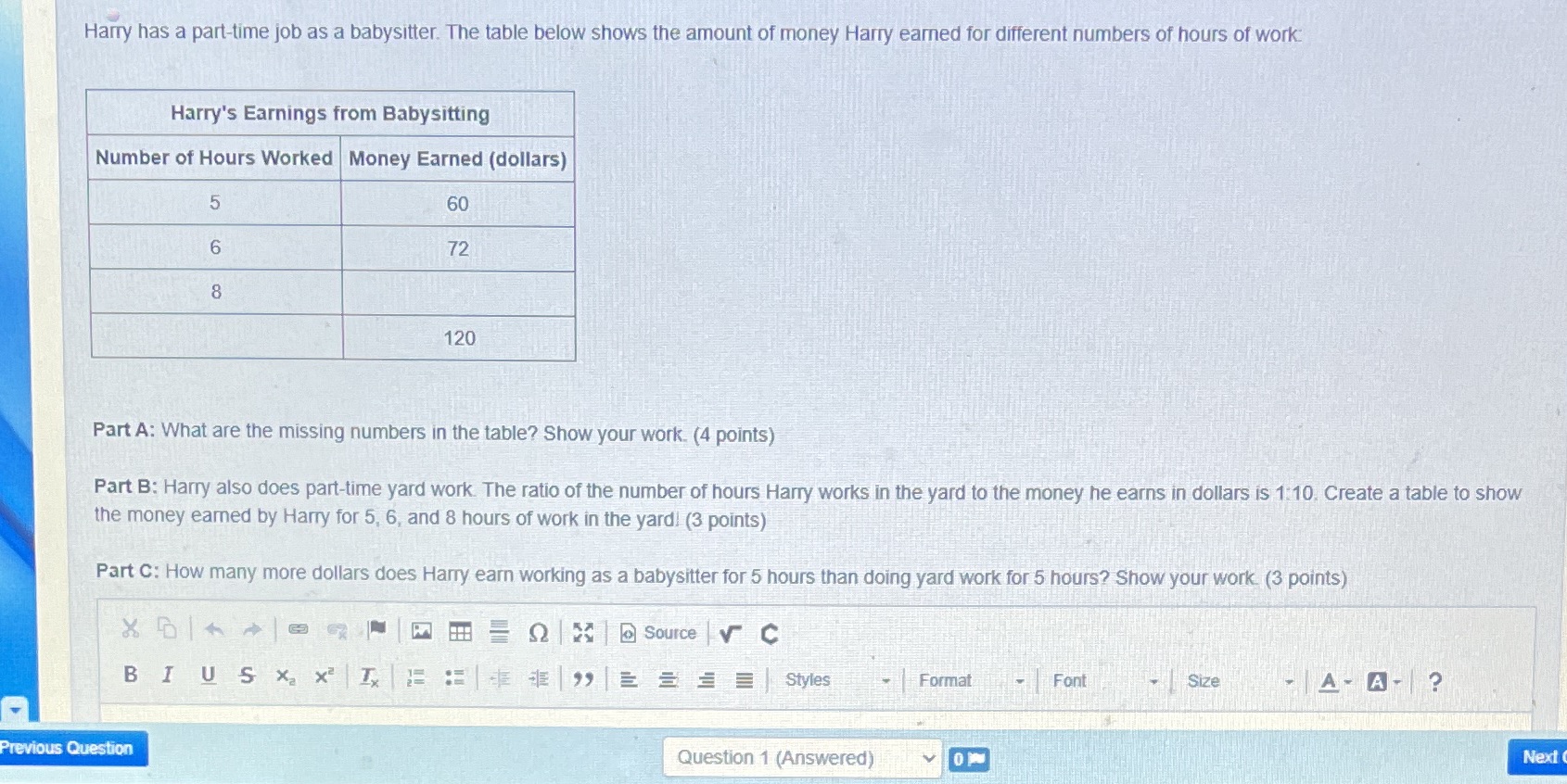 Harry has a part-time job as a babysitter. The