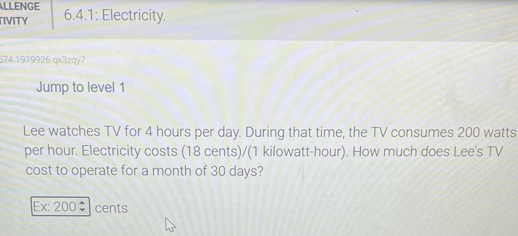 ALLENGE IVITY 6.4.1: Electricity. 574