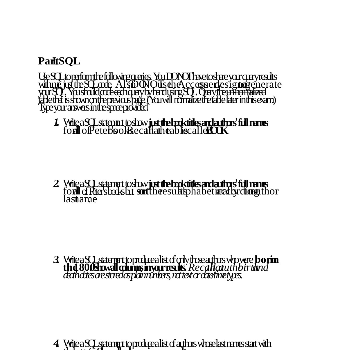 PaltSQL Use Stopafamthe following queries. You