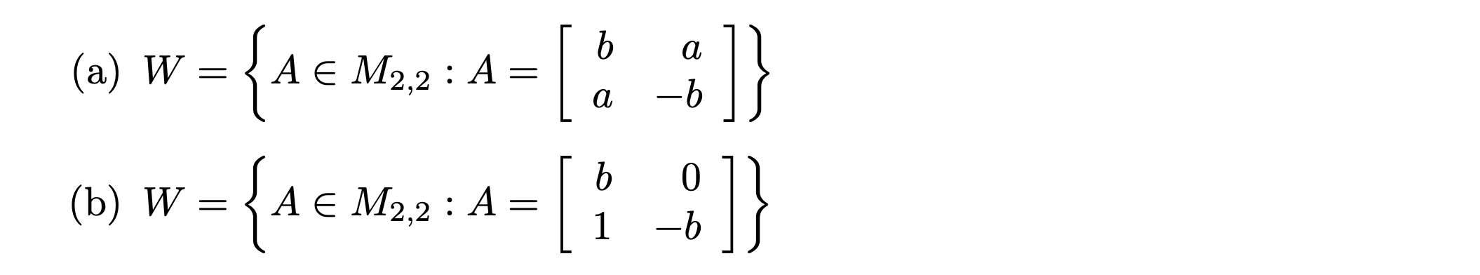 Determine whether the following subsetsWofM2,2are