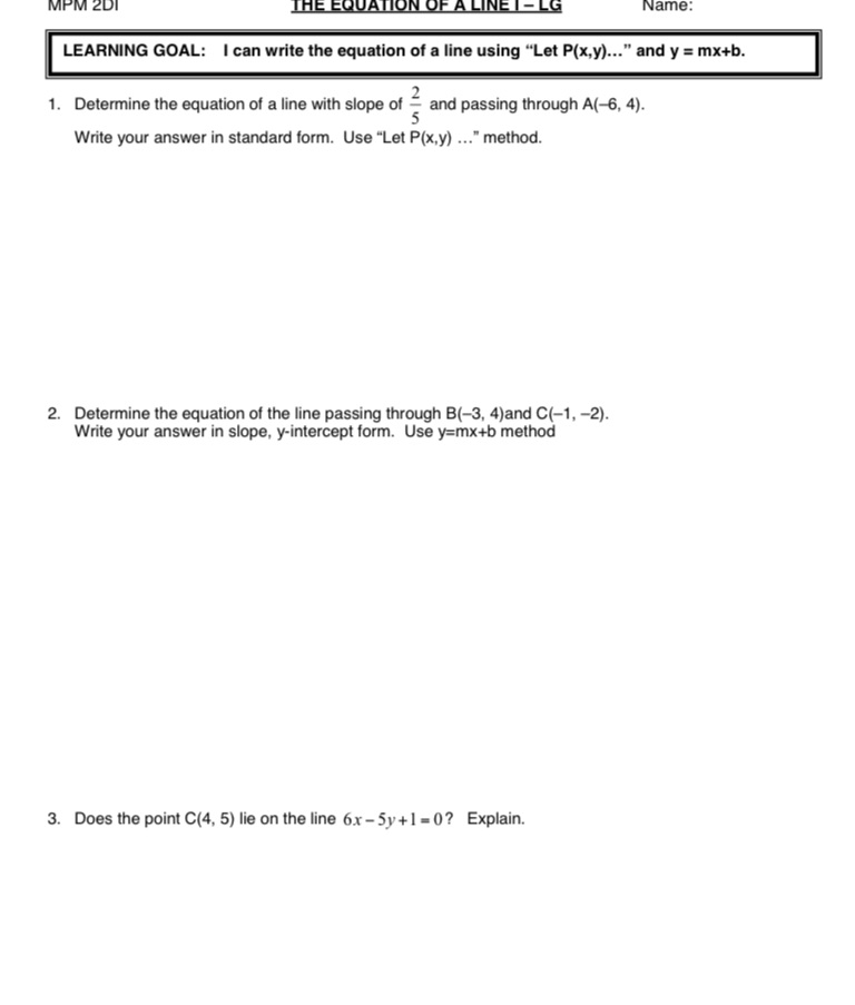 MPM 2DI THE EQUATION OF A LINE I - LG Name:
