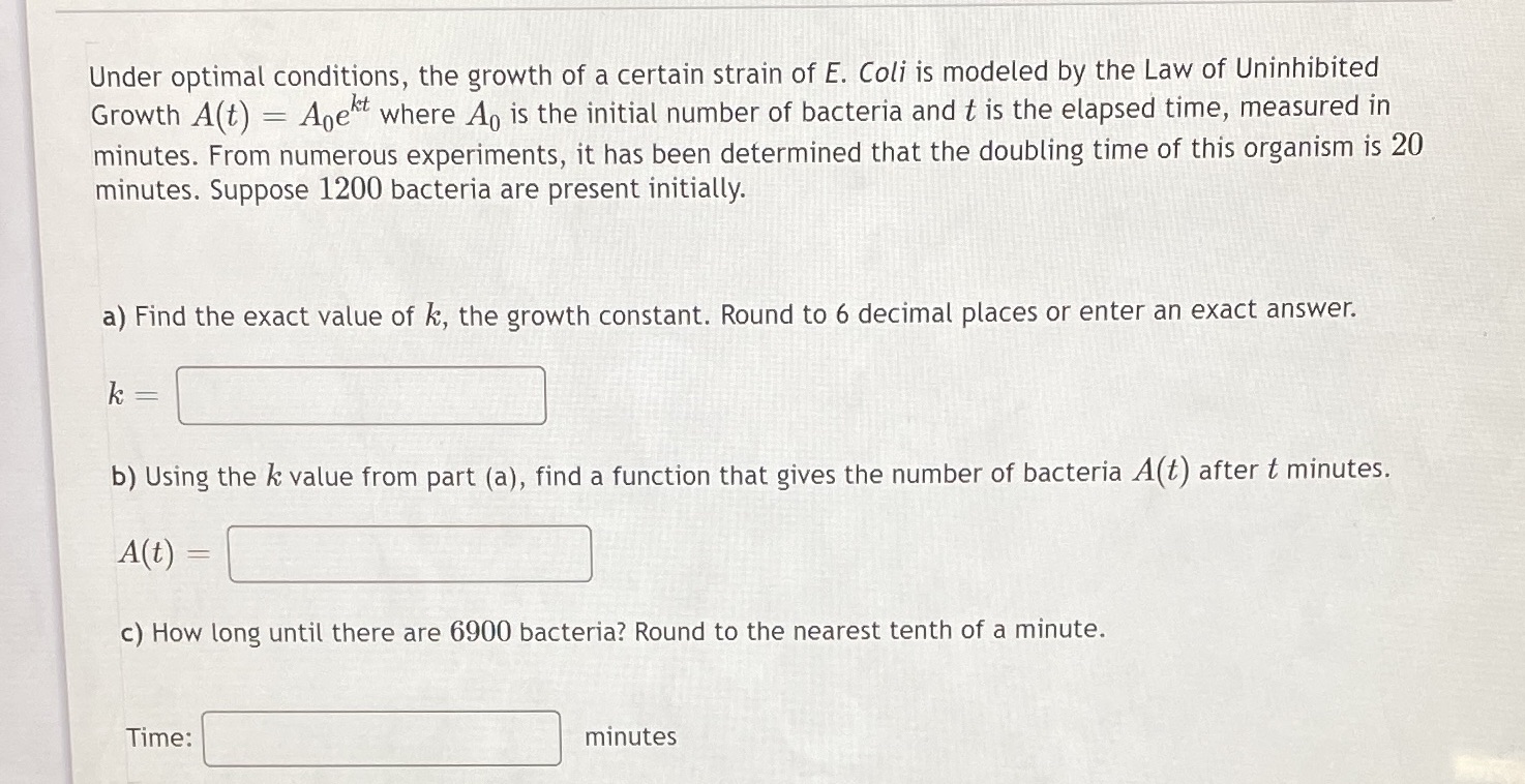 Under optimal conditions, the growth of a certain