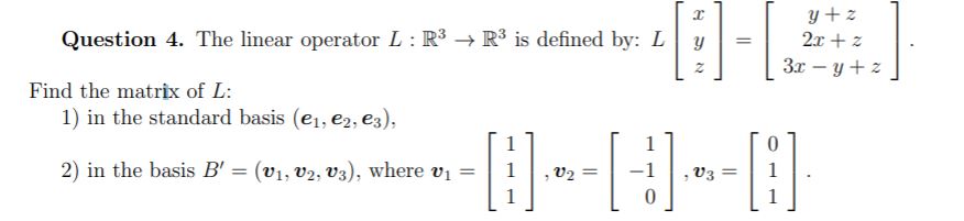 Linear algebra/ standard basis and etc T y +z