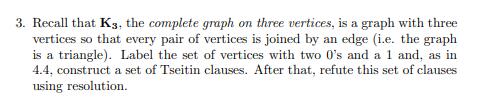3. Recall that Ks, the complete graph on three