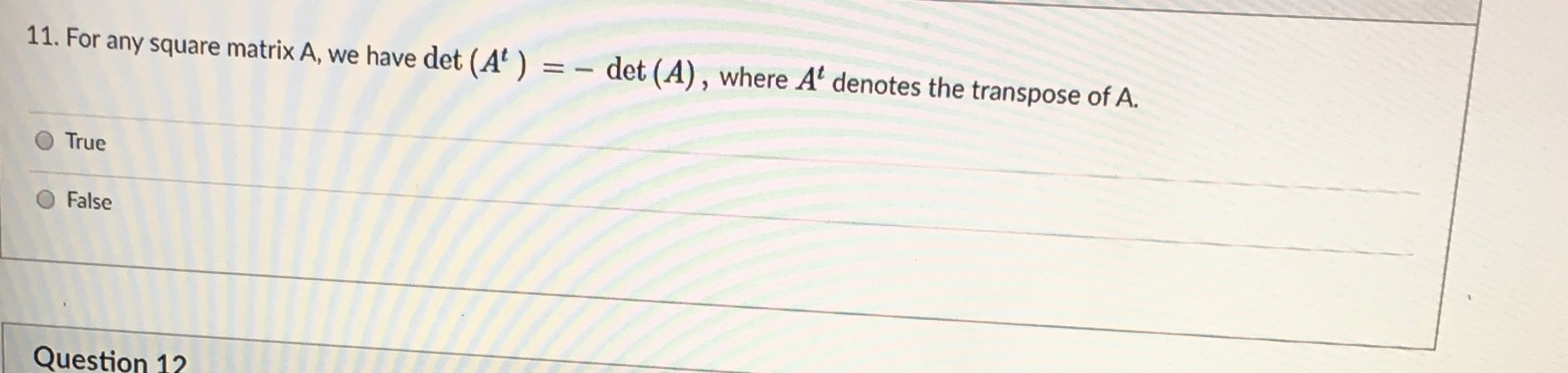 please help with this true or false. thx 11. For