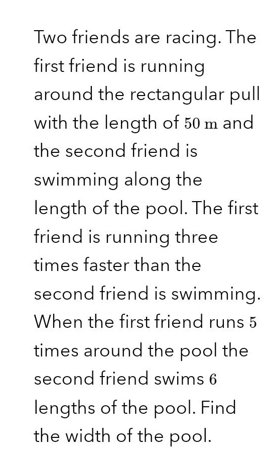 Need help... Two friends are racing. The first