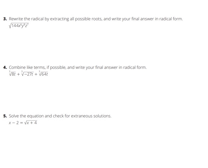 3. Rewrite the radical by extracting all possible
