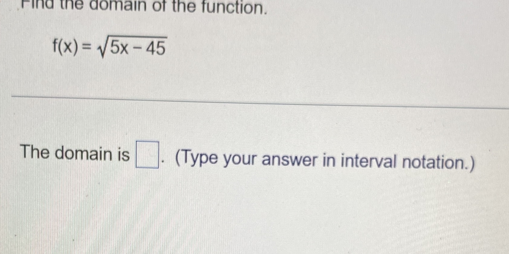 Need help and also explaintion Find the domain of