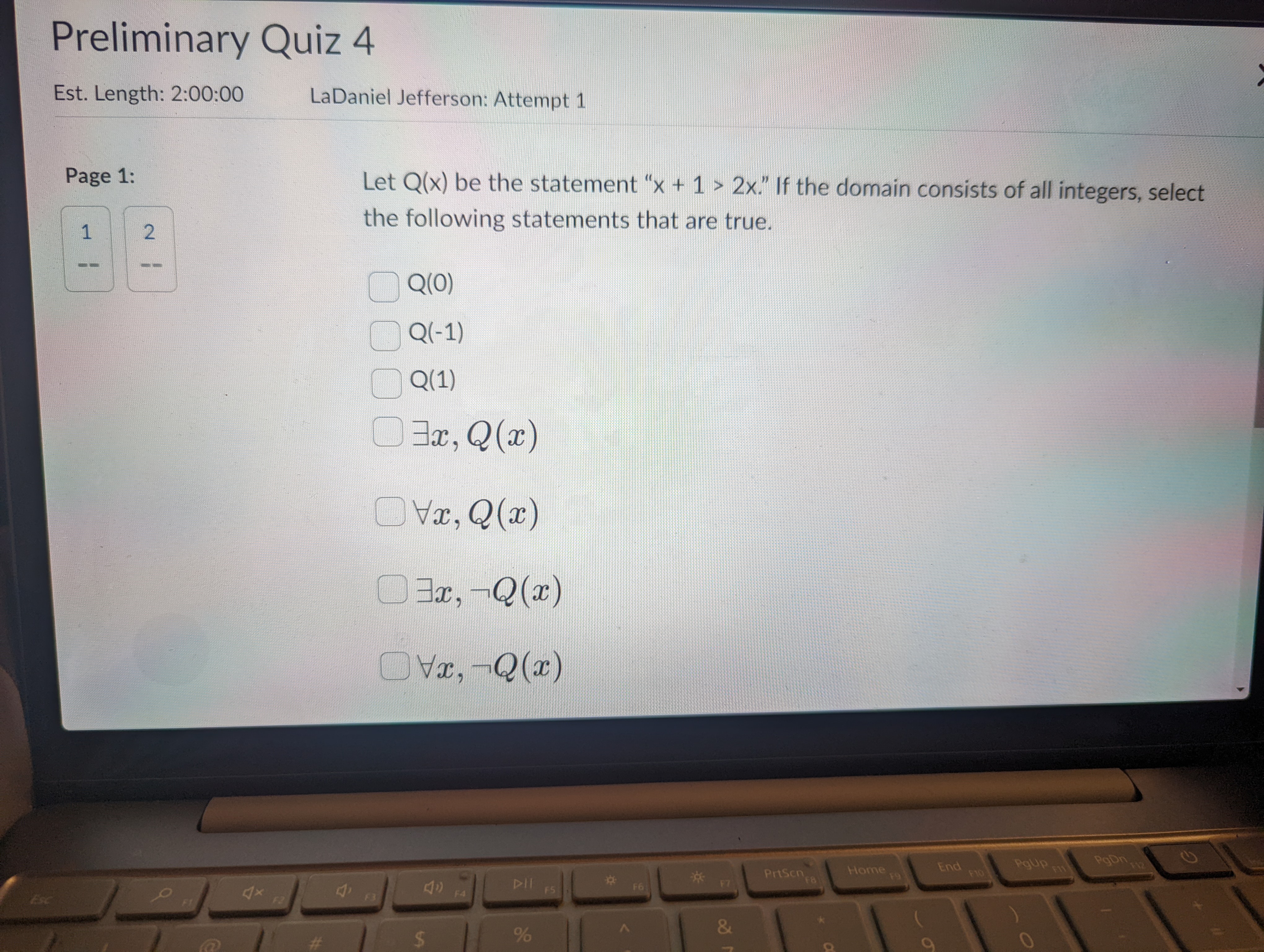 Preliminary Quiz 4 Est. Length: 2:00:00 LaDaniel