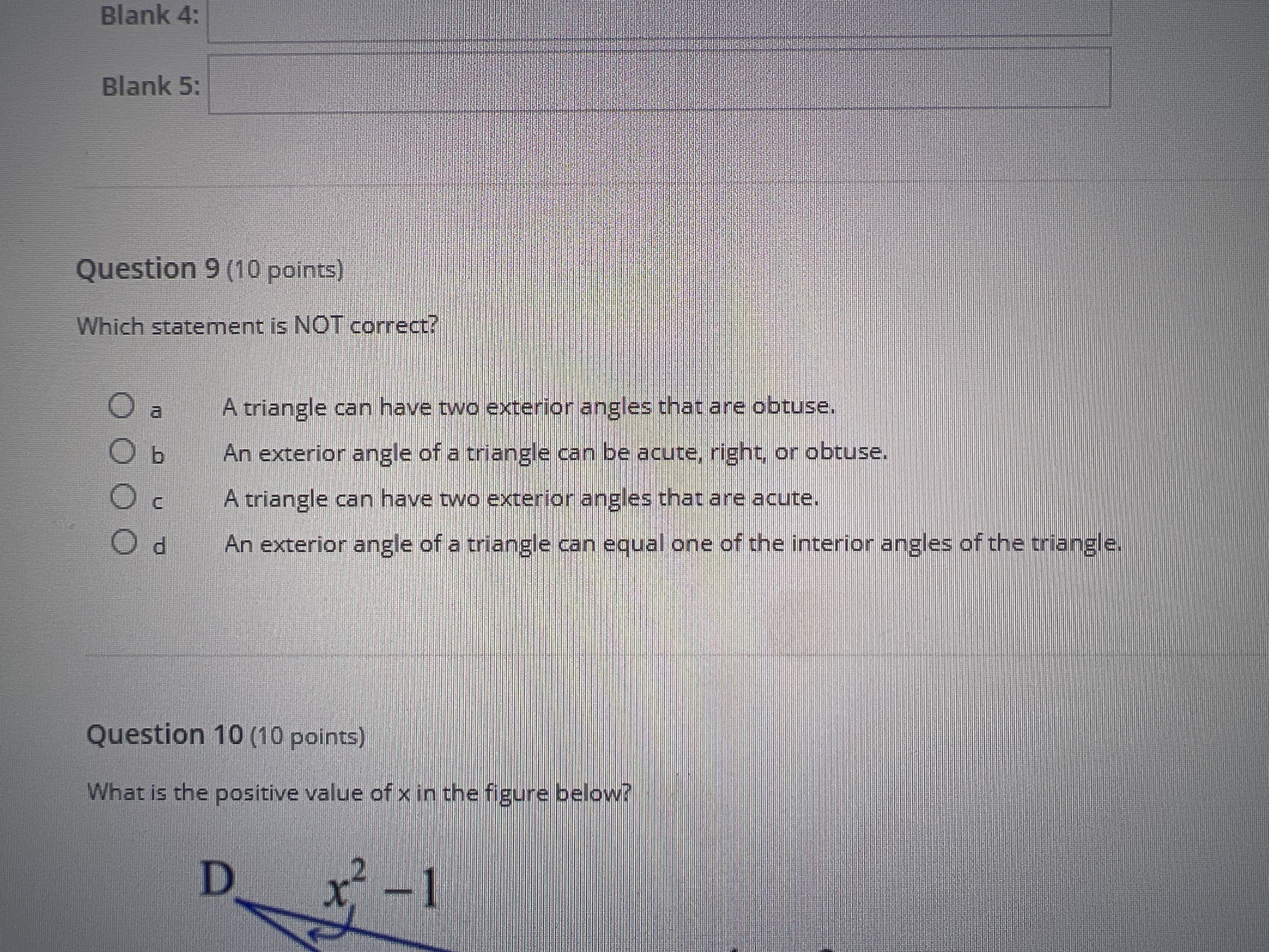Blank 4: Blank 5: Question 9 (10 points) Which