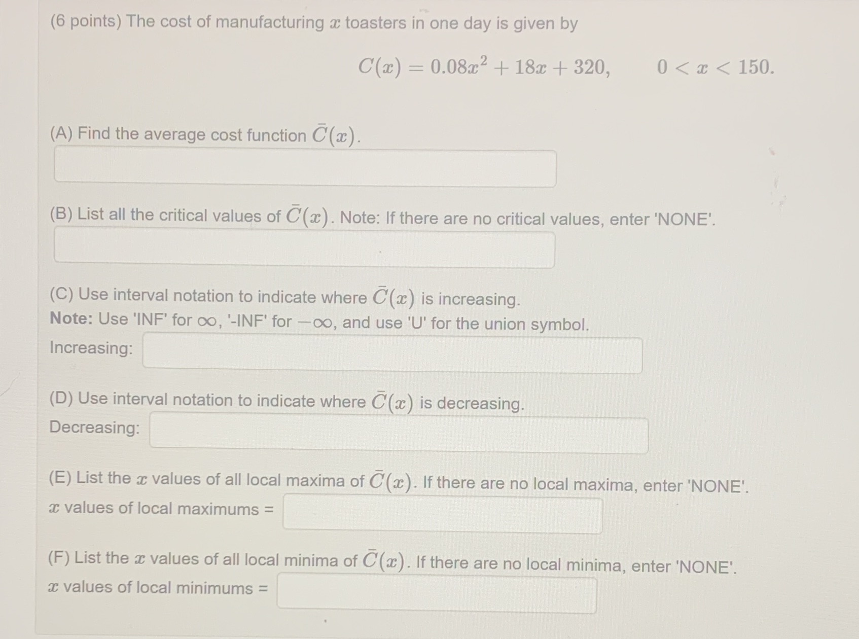 (6 points) The cost of manufacturing a toasters