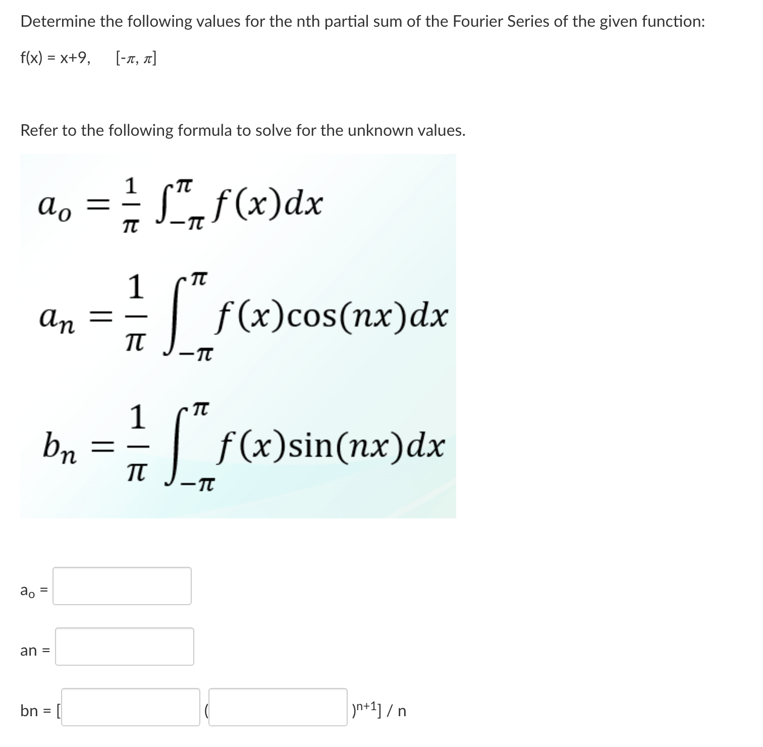 Determine the following values for the nth