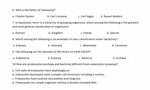 6. Who is the father of Taxonomy? a. Charles