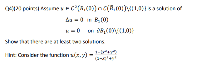 PART?AL D?FF EQUAT?ONS 0.4)[20 points} Assume u E