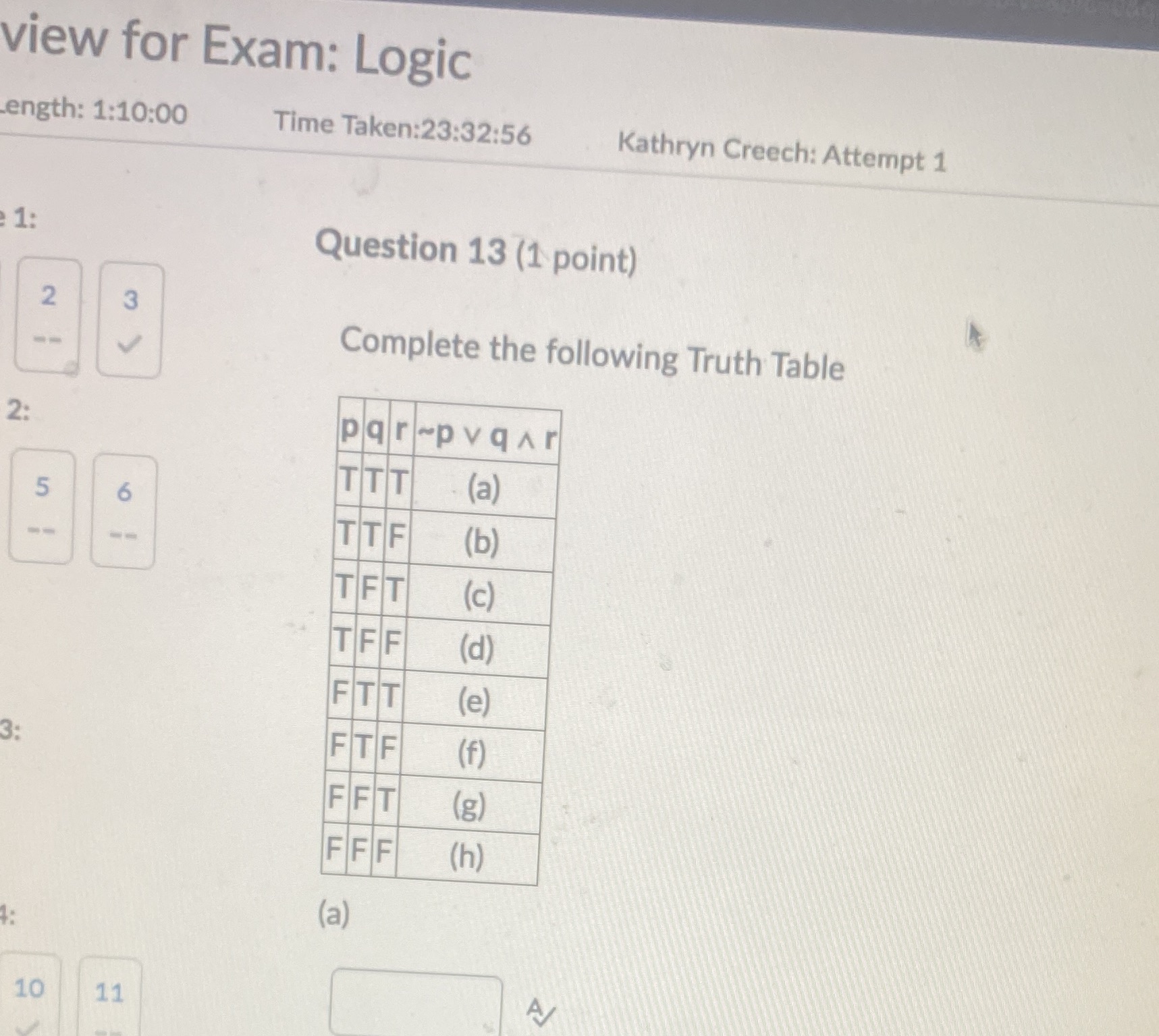 A-h view for Exam: Logic ength: 1:10:00 Time