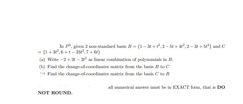 In P-, given 2 non-standard basis B = {1 - 3 +