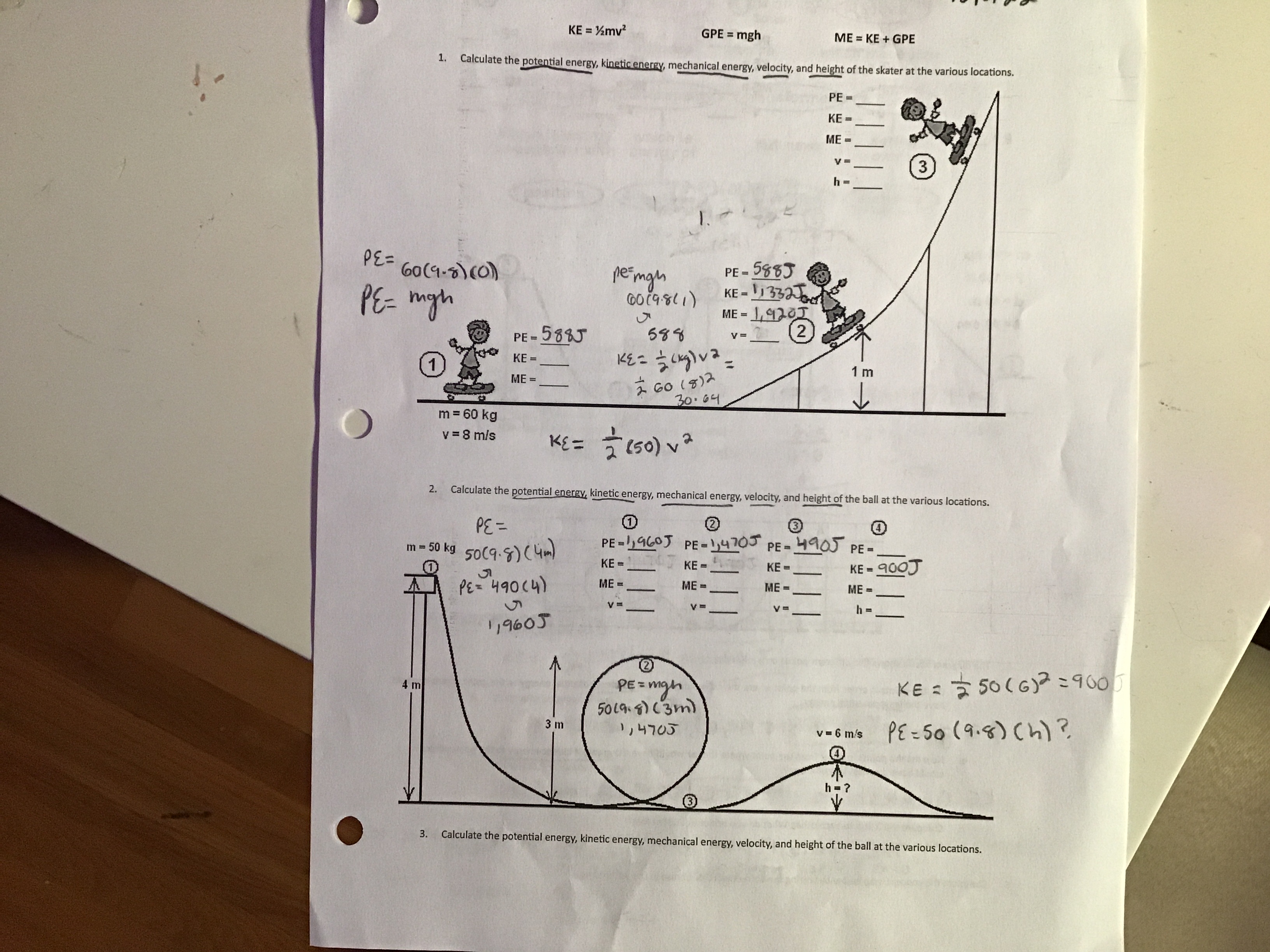 f KE = 12mv2 GPE = mgh ME = KE + GPE 1. Calculate