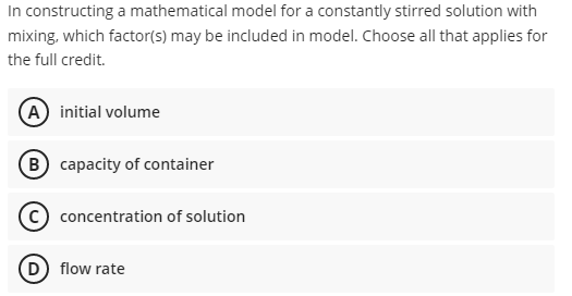 In constructing a mathematical model for a