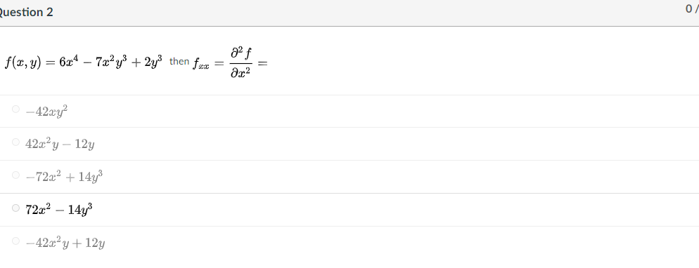 Q2 Iff(x,y)=6x 4 ?7x 2 y 3 +2y 3