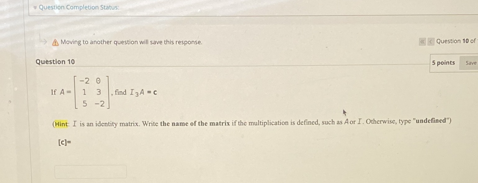 Question Completion Status: Moving to another