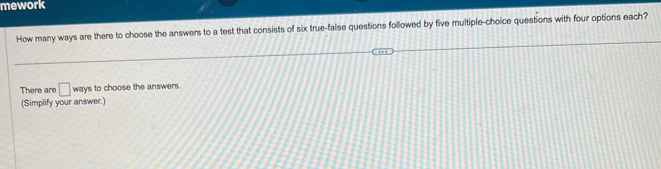 How many ways are there to choose the answers to