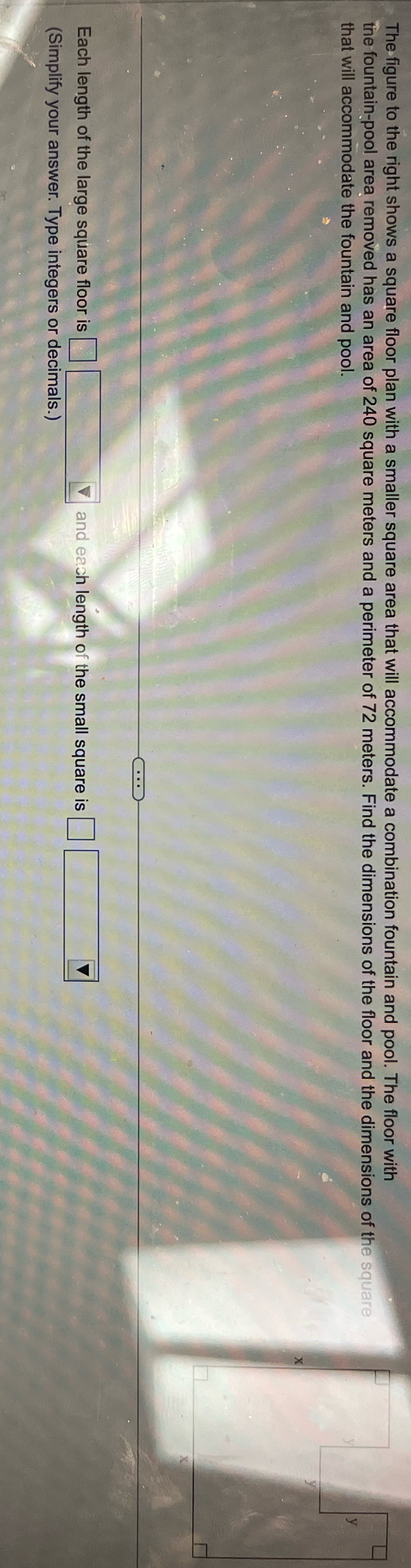 The figure to the right shows a square floor plan