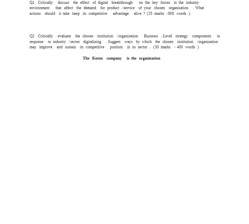 Q1 . Critically discuss the effect of digital