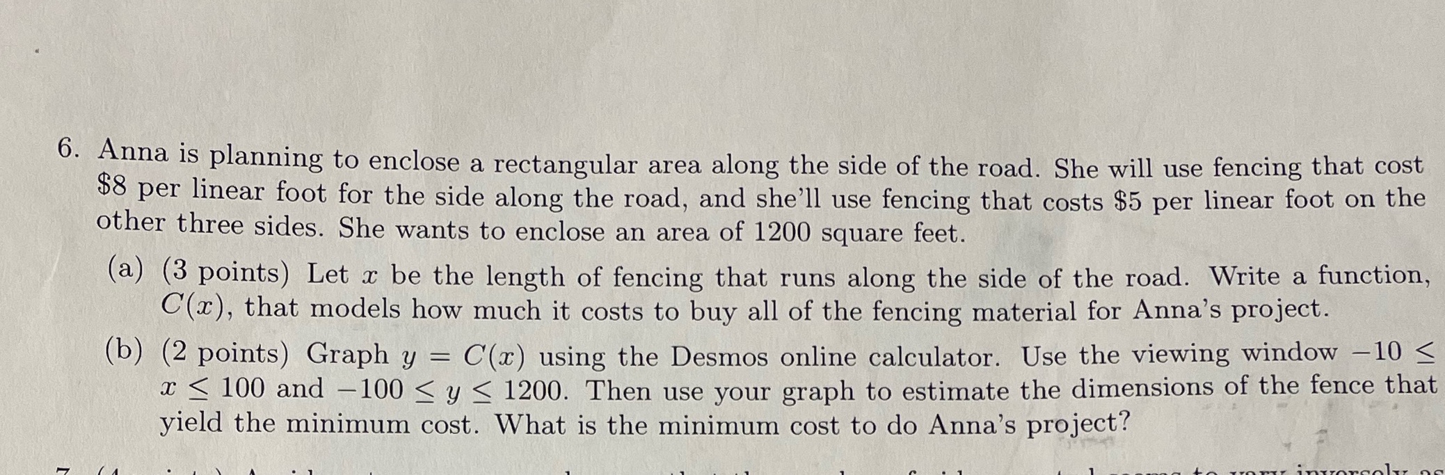 6. Anna is planning to enclose a rectangular area
