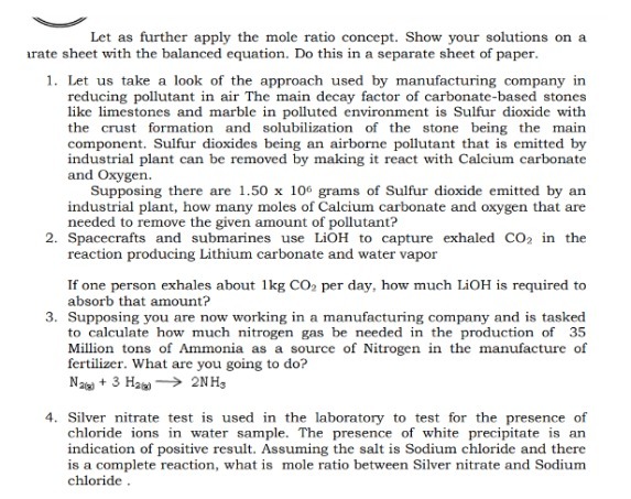 Let as further apply the mole ratio concept. Show
