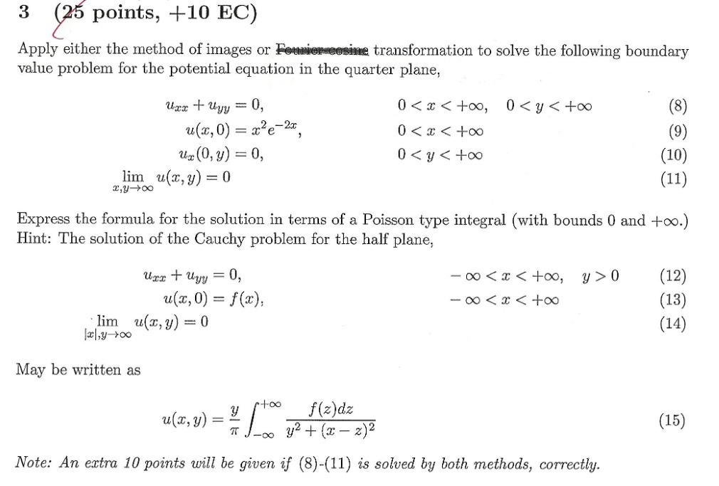 3 (25 points, +10 EC) Apply either the method of