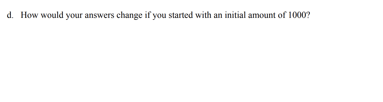 2. This question is about doubling times. Some