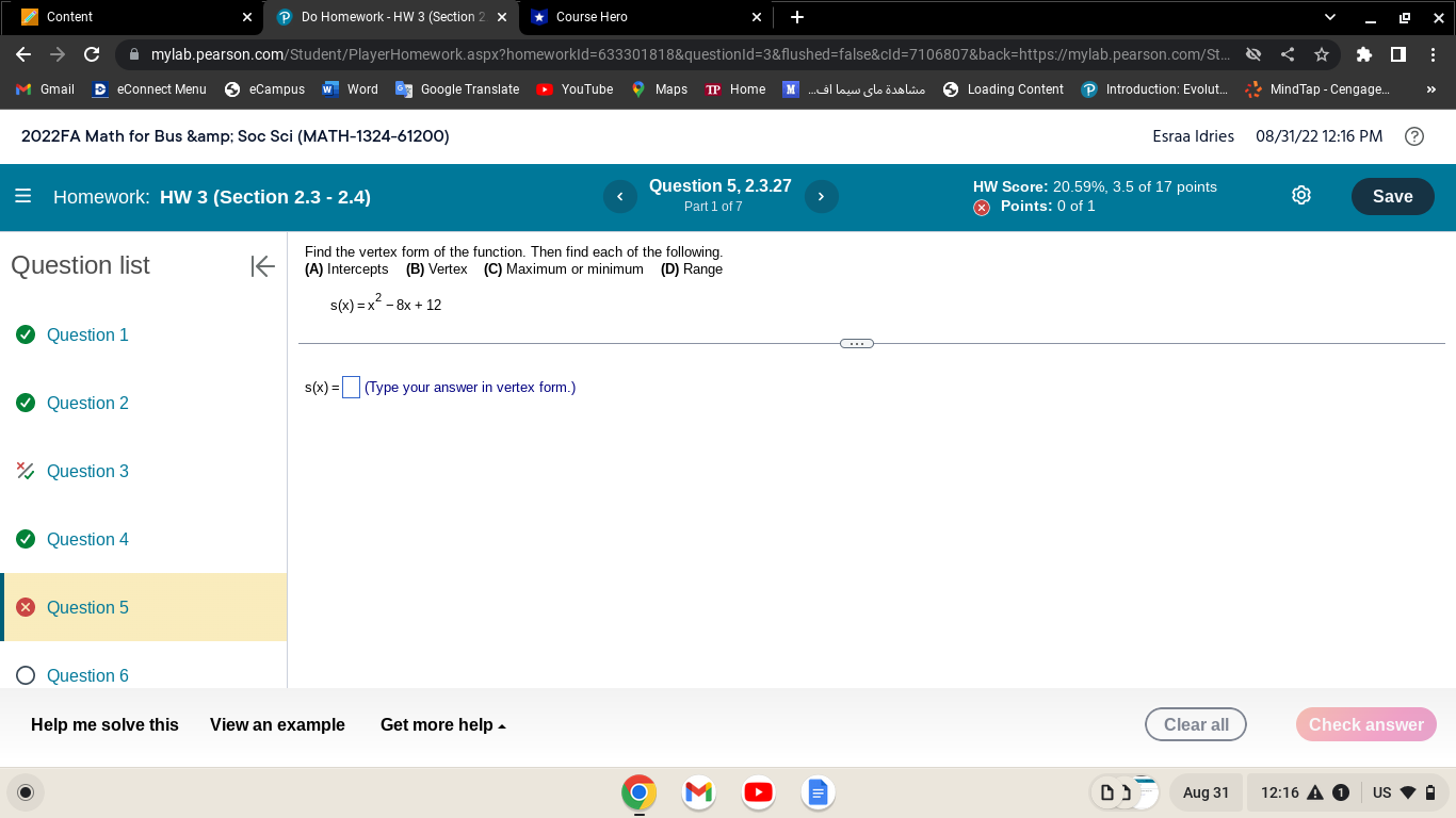 Find the vertex form of the function. Then find
