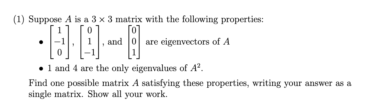 thankk you please explain (1) Suppose A is a 3 x