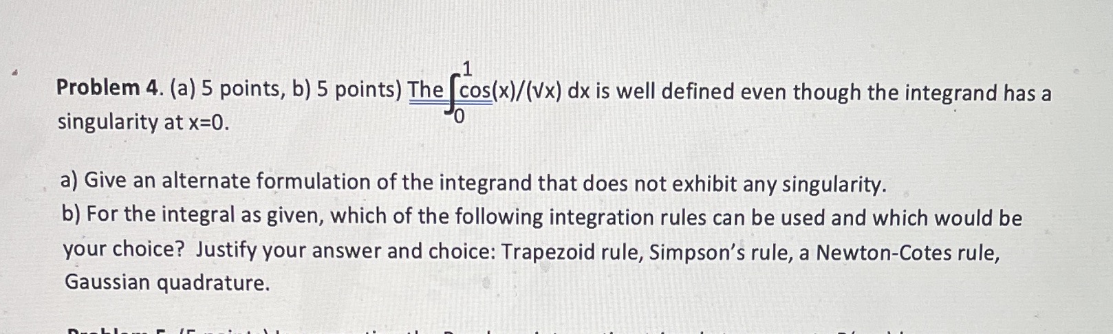 Thanks In advance Problem 4. (a) 5 points, b) 5