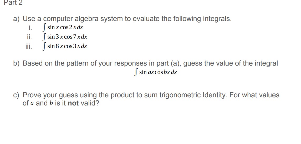 Part 2 a) Use a computer algebra system to