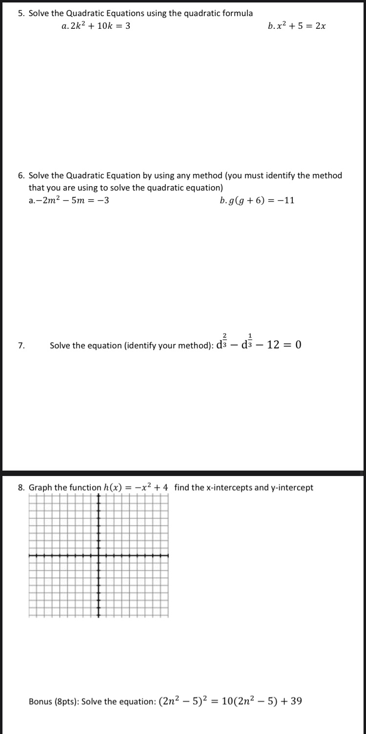 5. Solve the Quadratic Equations using the
