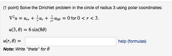 i am conufsed (1 point) Solve the Dirichlet