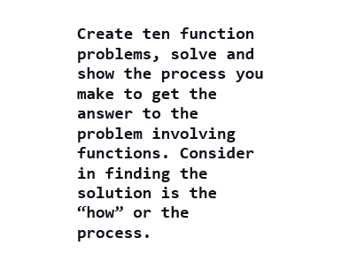 Create ten function problems, solve and show the