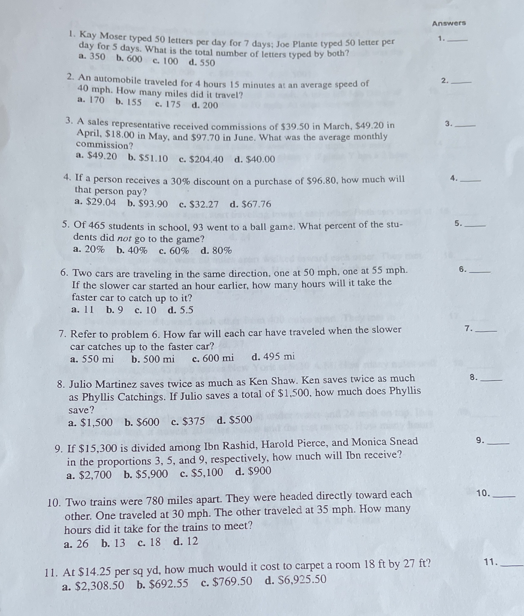 Answers 1. Kay Moser typed 50 letters per day for