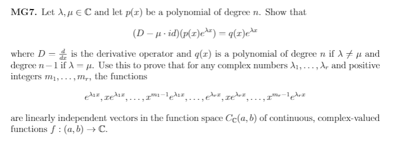 Thanks for you helping! MG7. Let A, / E C and let