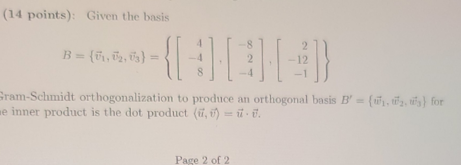 please explain (14 points): Given the basis